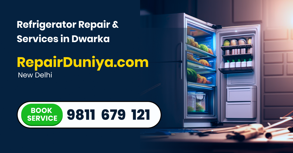 Refrigerator Repair & Services in Dwarka